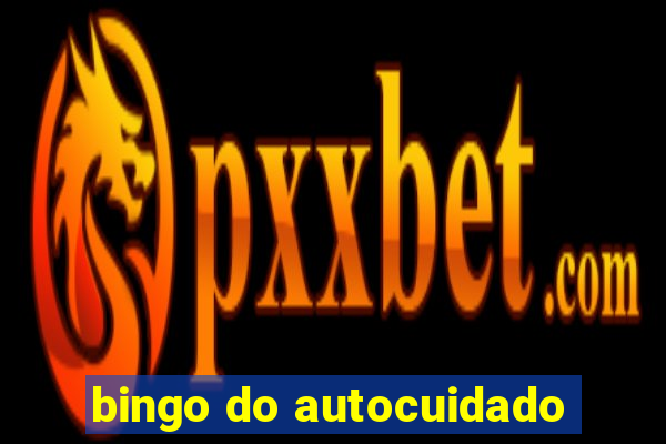 bingo do autocuidado