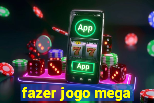 fazer jogo mega