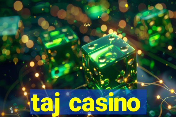 taj casino