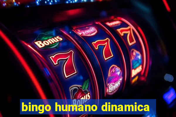 bingo humano dinamica