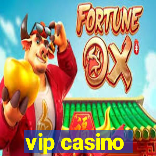 vip casino