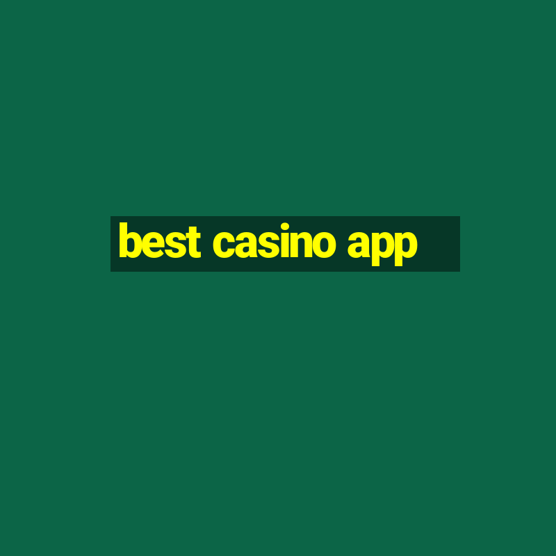 best casino app