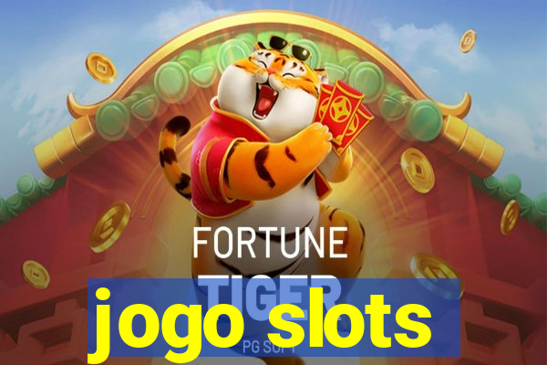 jogo slots