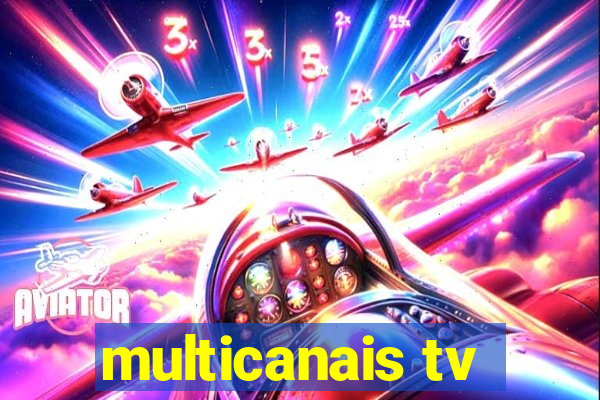 multicanais tv