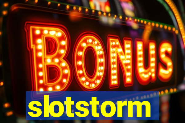 slotstorm