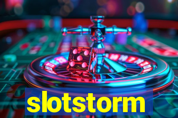 slotstorm