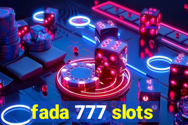 fada 777 slots