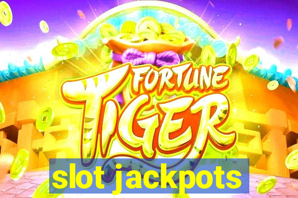 slot jackpots