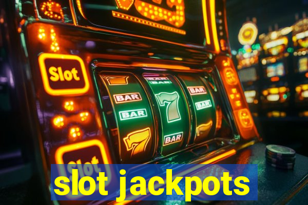 slot jackpots