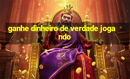 ganhe dinheiro de verdade jogando