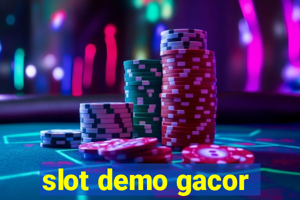 slot demo gacor