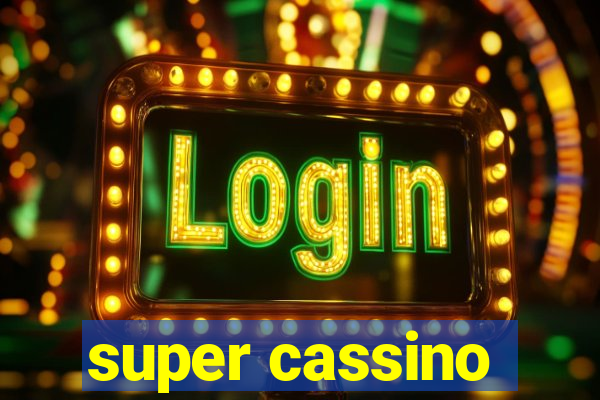 super cassino