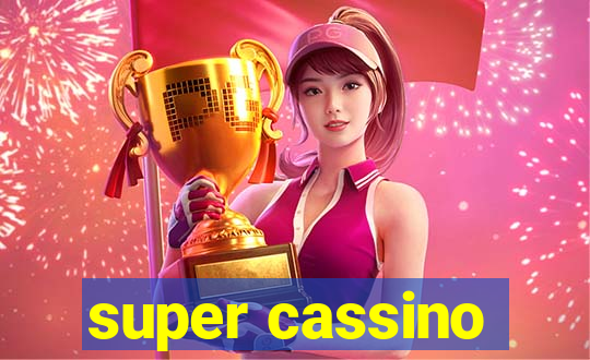 super cassino