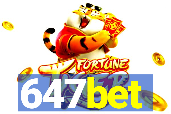 647bet