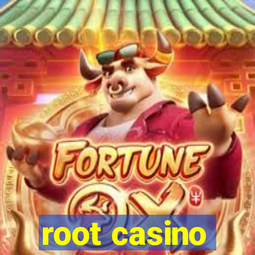 root casino