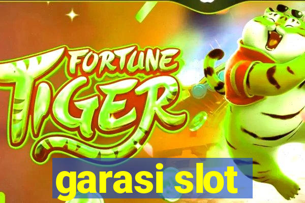 garasi slot