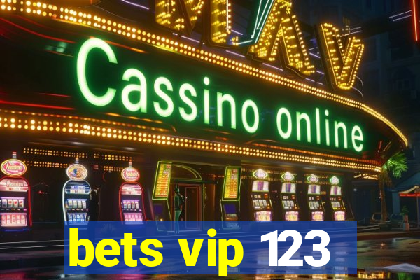 bets vip 123