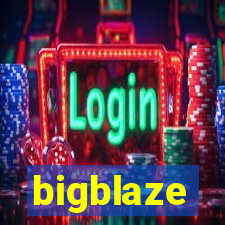 bigblaze