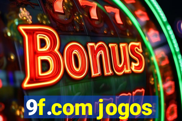 9f.com jogos