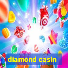 diamond casin