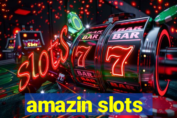 amazin slots