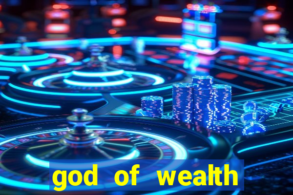 god of wealth mystery link