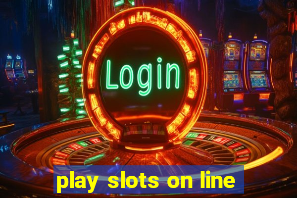 play slots on line