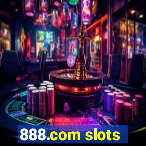 888.com slots