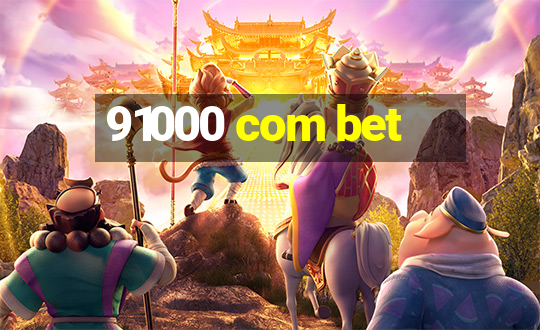 91000 com bet