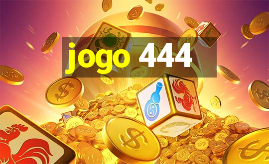 jogo 444