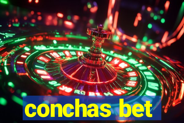 conchas bet