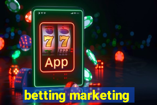 betting marketing