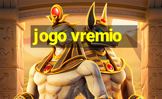 jogo vremio