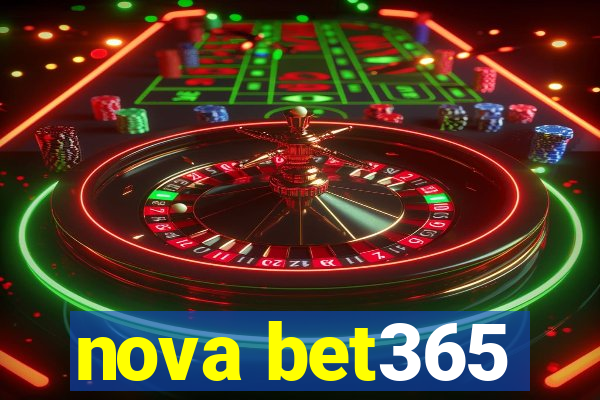 nova bet365