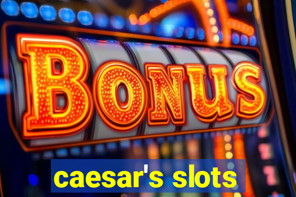 caesar's slots