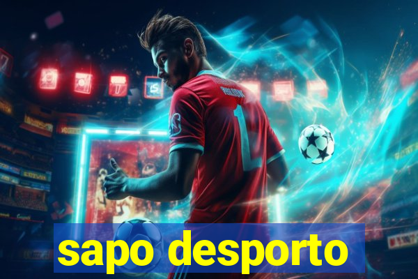 sapo desporto