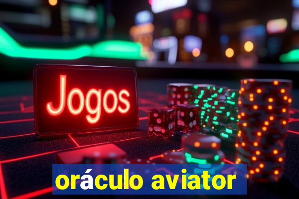 oráculo aviator