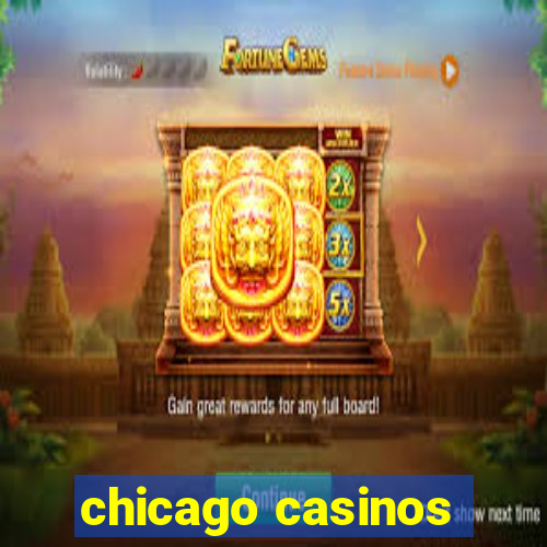 chicago casinos