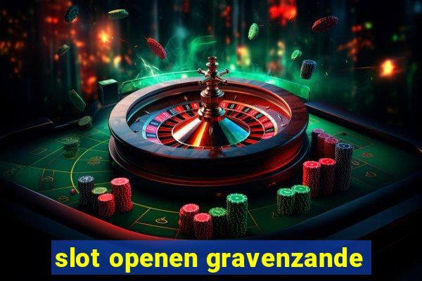 slot openen gravenzande