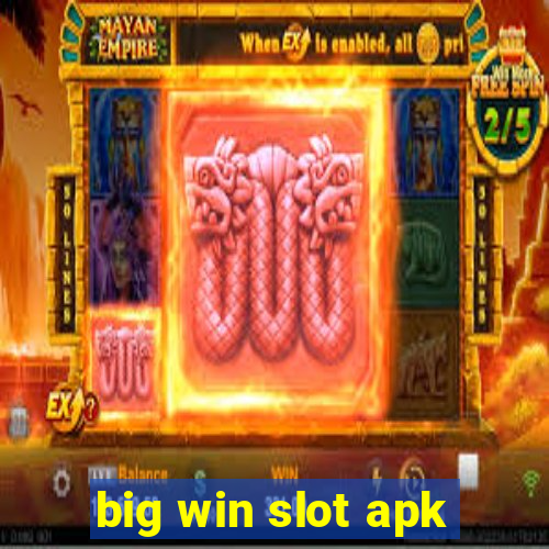 big win slot apk