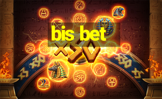 bis bet