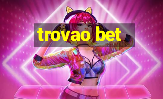 trovao bet