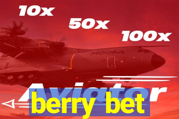 berry bet