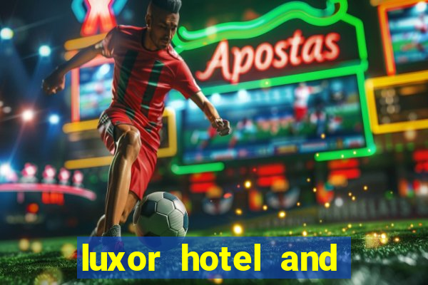 luxor hotel and casino booking