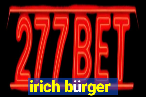 irich bürger