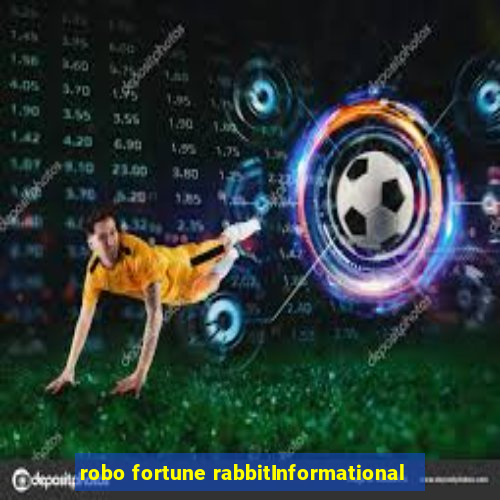 robo fortune rabbitInformational