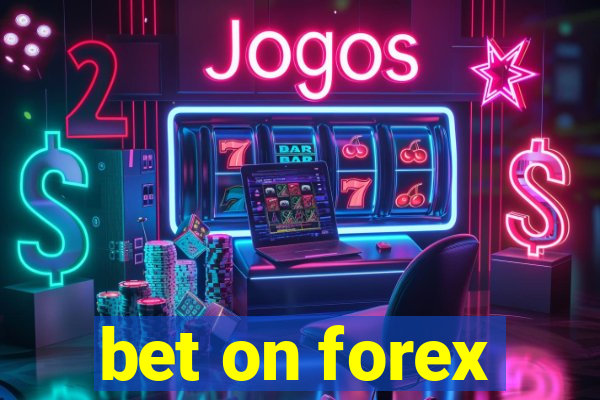 bet on forex