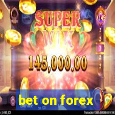 bet on forex