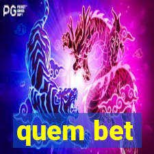 quem bet