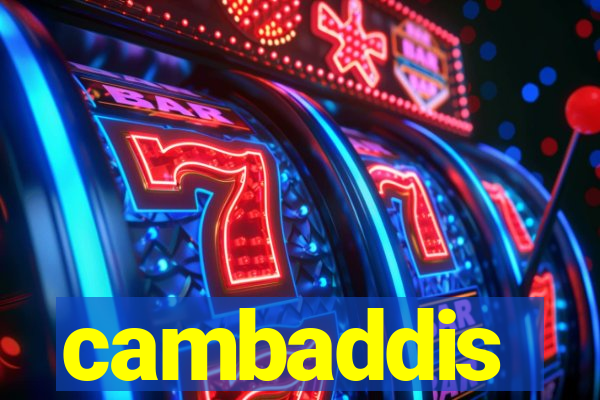 cambaddis